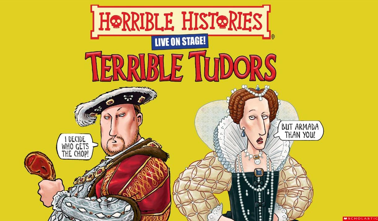 Horrible Histories: Terrible Tudors