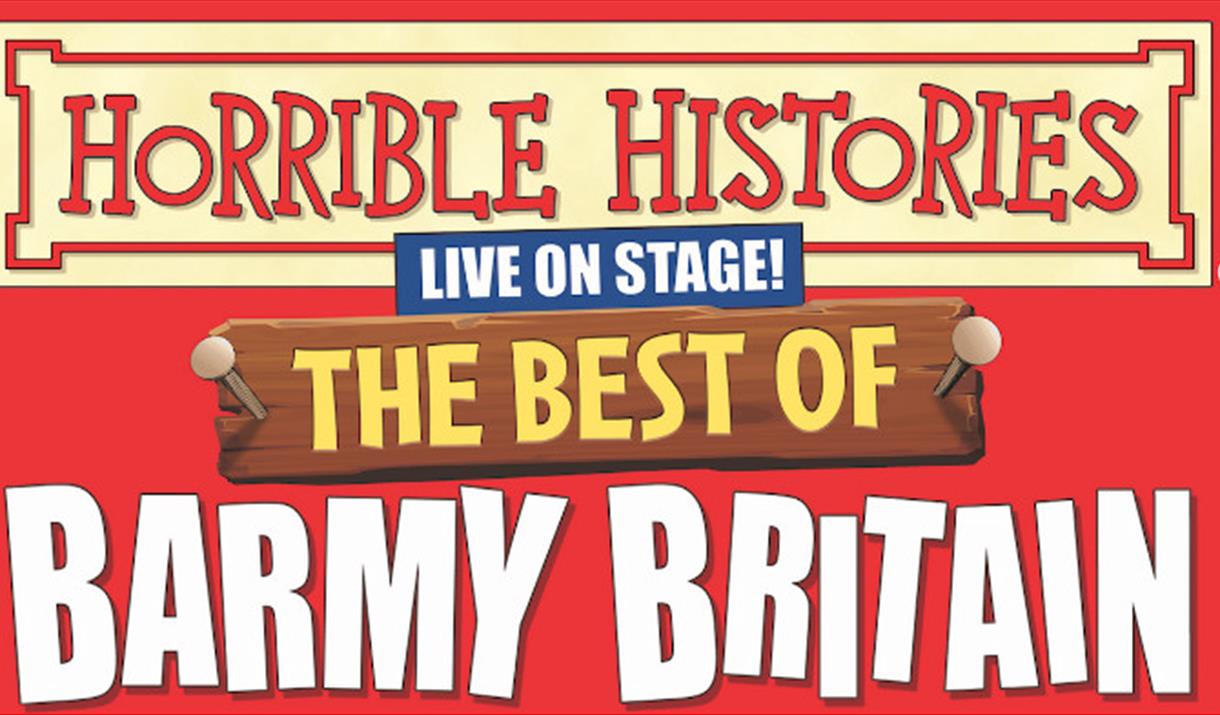 Horrible Histories: Barmy Britain