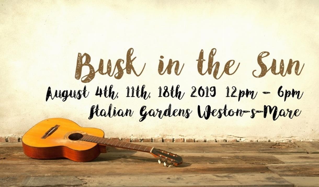 Busk in the Sun