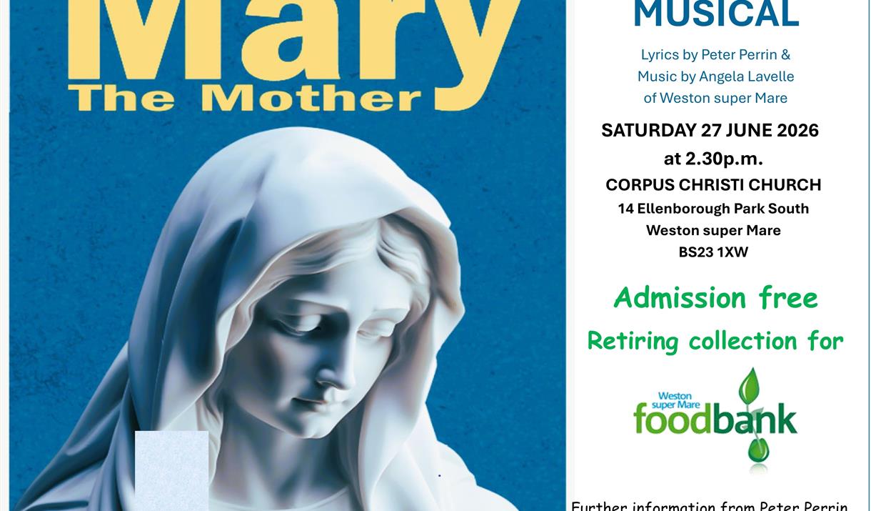 There will be a performance of Mary the Mother, a musical celebrating the life of the mother of Jesus at Corpus Christi Church, WsM, on 27th June at 2