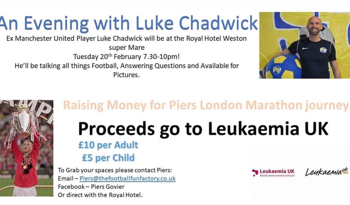 Flyer advertising an evening with ex footballer Luke Chadwick featuring two pictures of him including one of him lifting a cup in his Manchester Unite