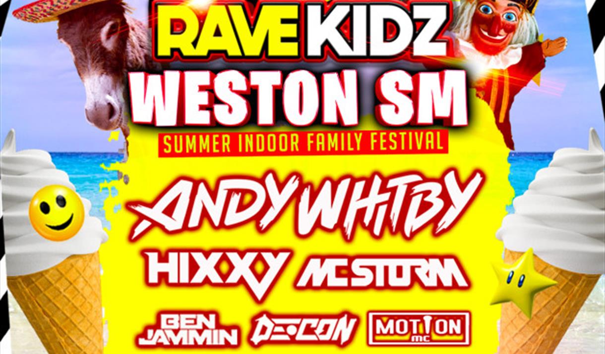 RAVE-KIDZ at WESTON SUPER MARE