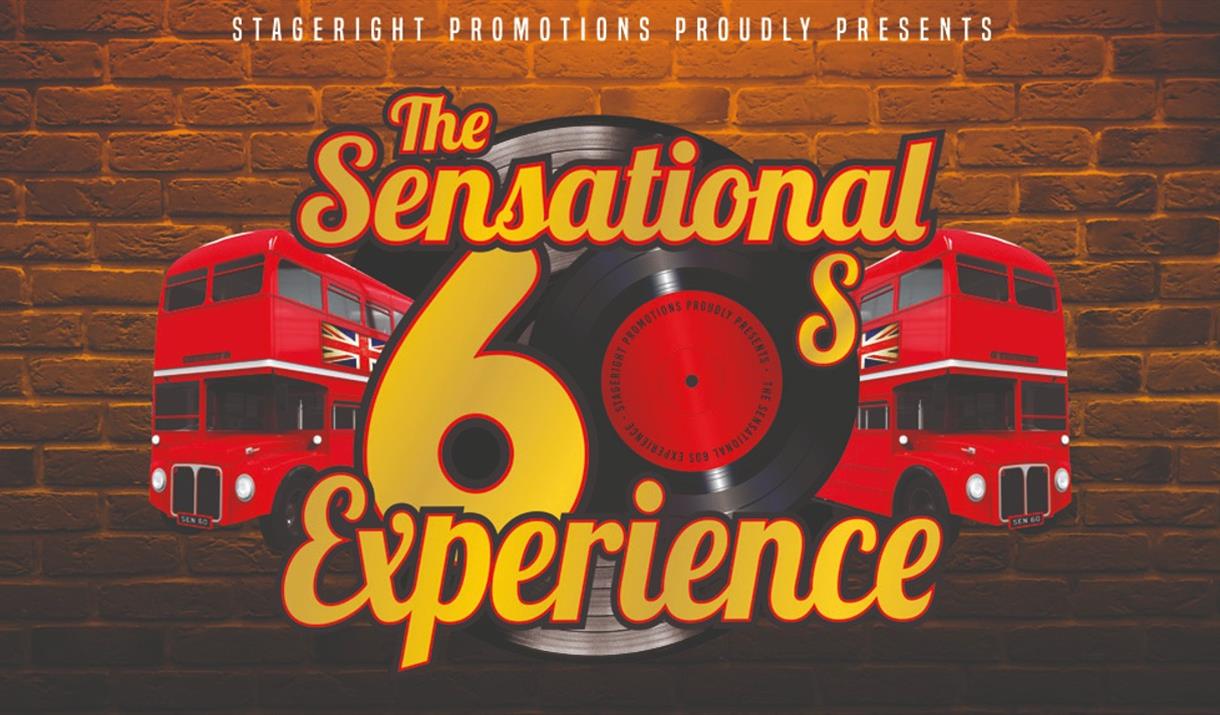 The Sensational 60s Experience