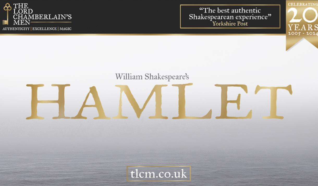 The Lord Chamberlain's Men – Hamlet