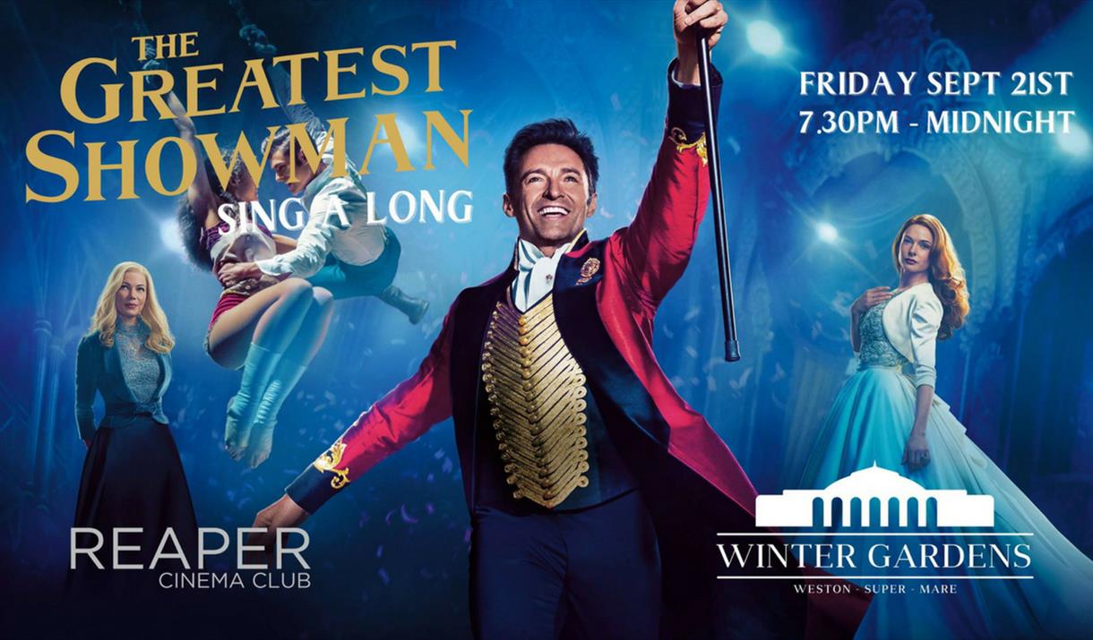 The Greatest Showman Sing-A-Long Cinema