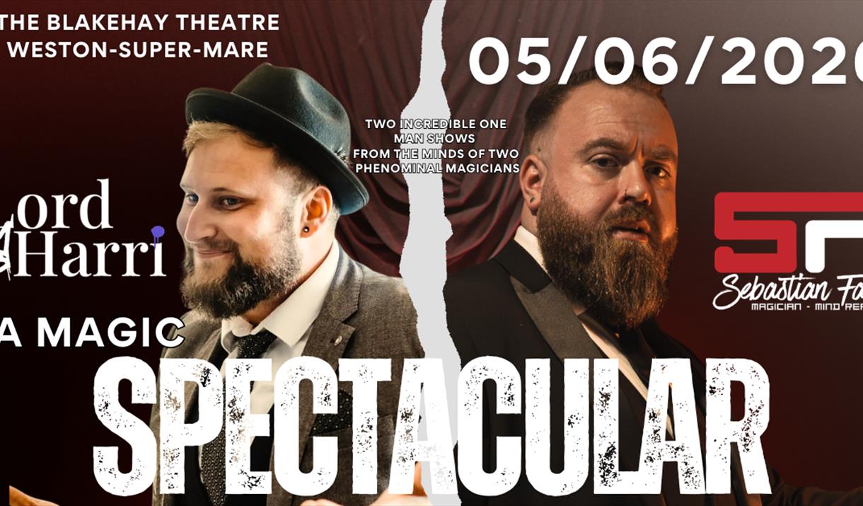 Lord Harri and Sebastian Farr - A magic Spectacular