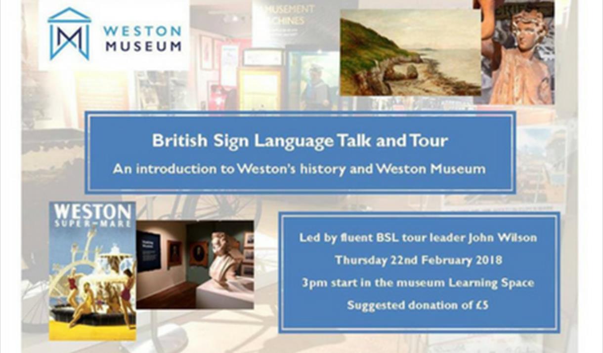 British Sign Language Talk and Tour