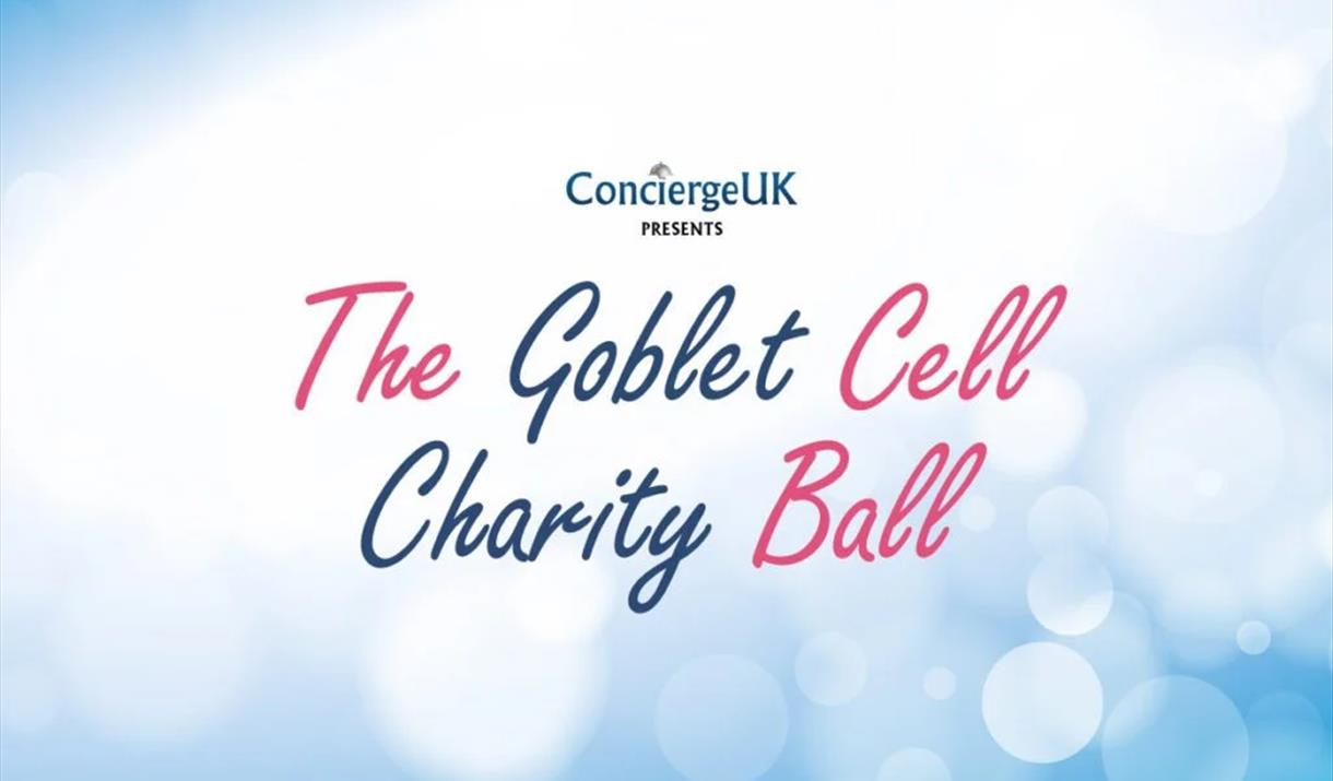 text reading The Goblet Cell Charity Ball