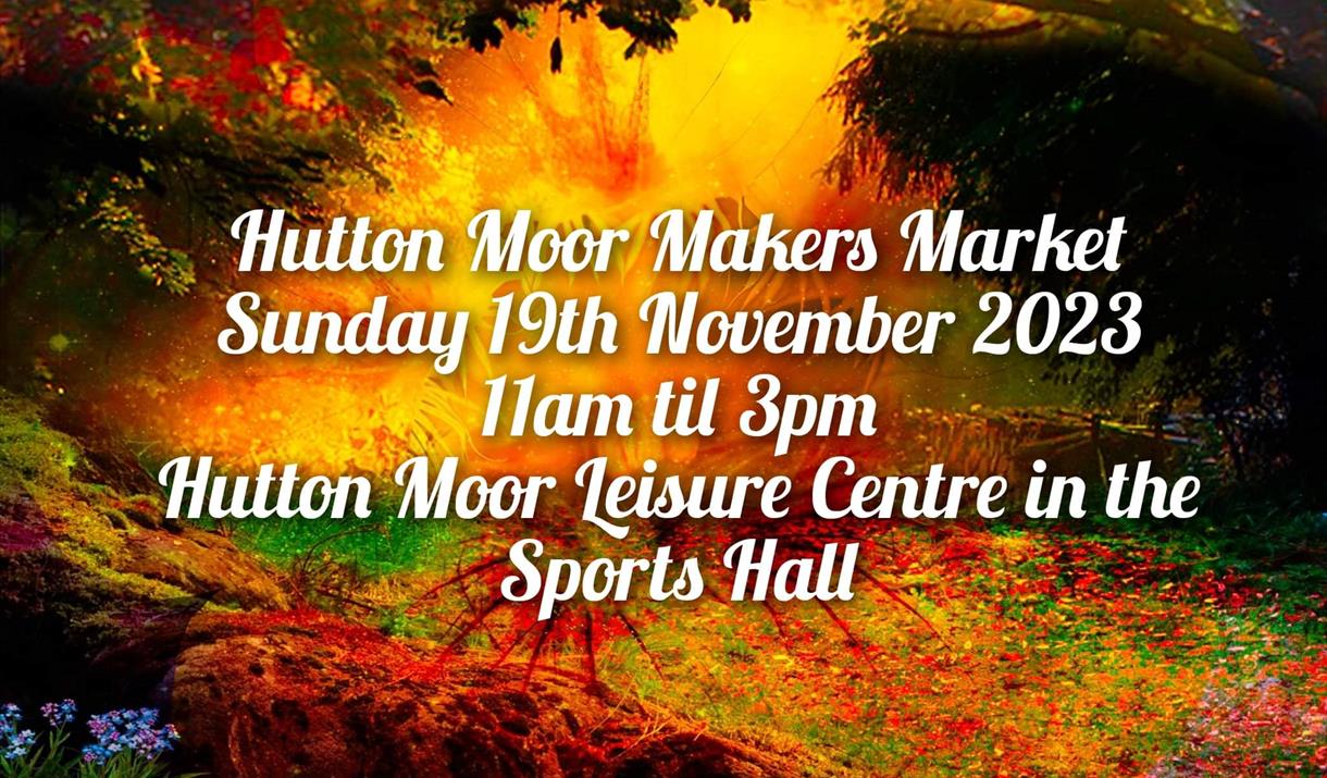 Hutton Moor Makers Market