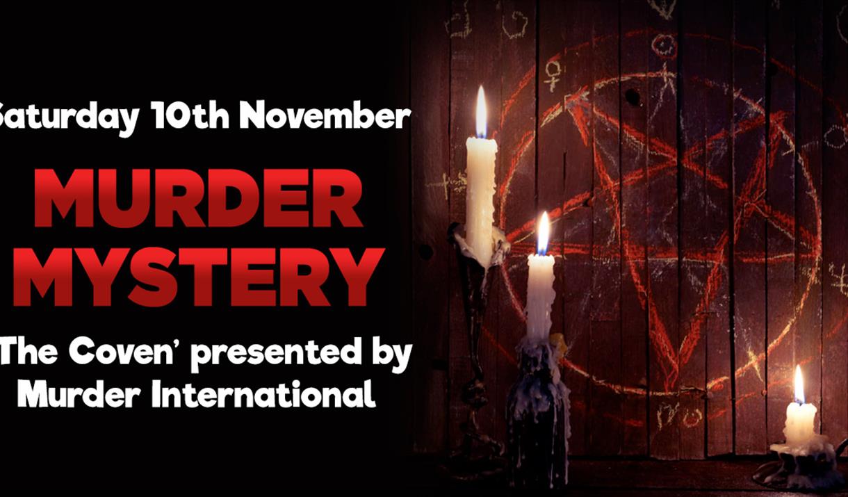 Murder International presents 'The Coven' at Wookey Hole