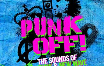 Blue poster featuring black prints of a crown, Big Ben and a punk to advertise the Punk Off show at the Weston Playhouse Theatre
