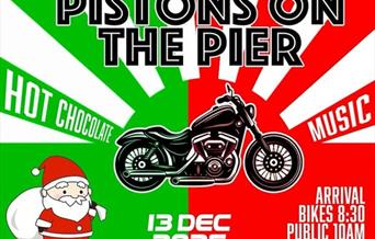A green, white and red poster featuring a drawing of a motorbike and a separate drawing of Santa, to advertise the Pistons On The Pier motorbike event