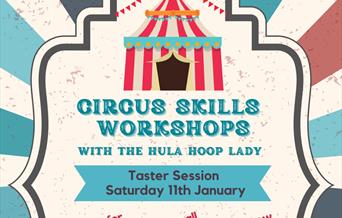 Poster featuring a Big Top circus tent to advertise a circus skills workshop for kids  in Clevedon