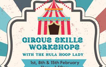 Poster featuring a picture of a big top to advertise a circus workshop in Clevedon