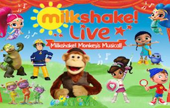 Milkshake Live! Milkshake Monkey's Musical