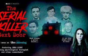 The Serial Killer Next Door poster with photos of the UKs most prolific killers