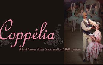Bristol Russian Ballet School present Coppélia