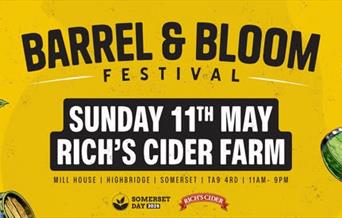 Largely yellow poster featuring black and white lettering to advertise the Barrel & Bloom Festival at Rich's Cider Farm, North Somerset