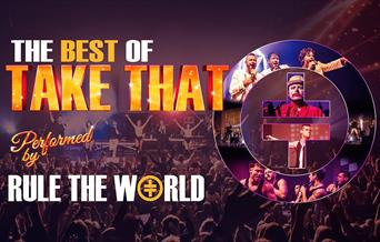 The Best of Take That performed by Rule The World