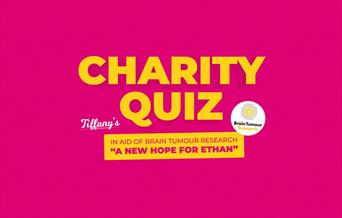 Bright pink poster with details of the charity quiz night for Brain Tumour Research in Tiffany's on the Pier.