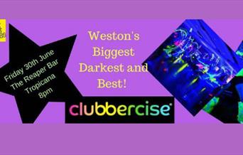 Clubbercise at The Reaper Bar