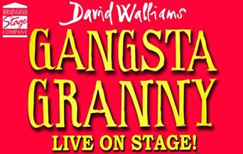 Gangsta Granny at the Playhouse