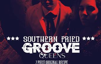 Poster of the Southern Fried Groove Queens and their gig information.