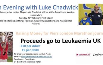 Flyer advertising an evening with ex footballer Luke Chadwick featuring two pictures of him including one of him lifting a cup in his Manchester Unite