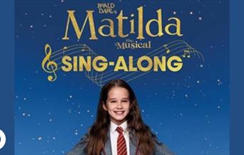 Matilda The Musical Sing-a-Long