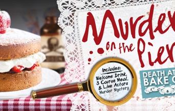 Murder on the Pier: Death at the Bake Off
