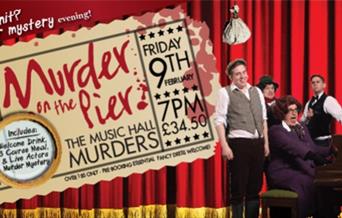 Murder on the Pier: The Music Hall Murders