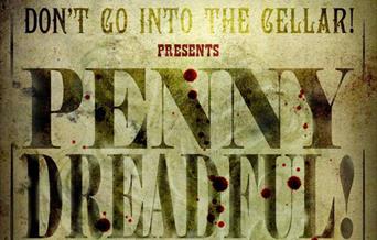 Halloween Family Theatre: Penny Dreadful