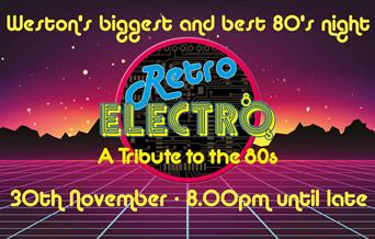 Retro Electro - The Biggest 80's Party!