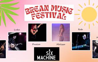 Headline act, SIX MACHINE