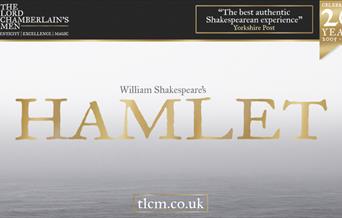 The Lord Chamberlain's Men – Hamlet