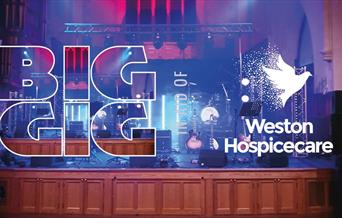 The Big Gig in aid of Weston Hospicecare