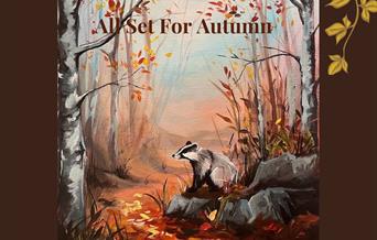 nature background with badger, text reads All Set For Autumn