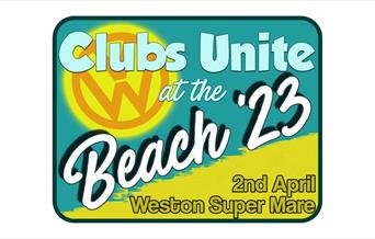 A poster saying Clubs Unite at the Beach