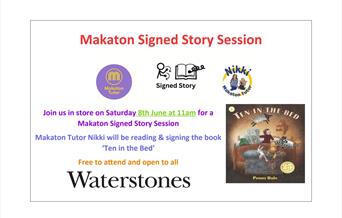 Makaton Signed Story Session poster with image of Ten in the Bed book.