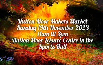 Hutton Moor Makers Market