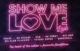 Show Me Love at The Grand Pier