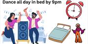 Cartoon-style flyer featuring two people dancing by a loudspeaker, a bed and an alarm clock with the caption saying dance all day in bed by 9pm