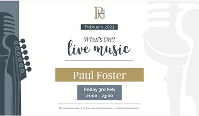Paul Foster Live at The Royal Hotel