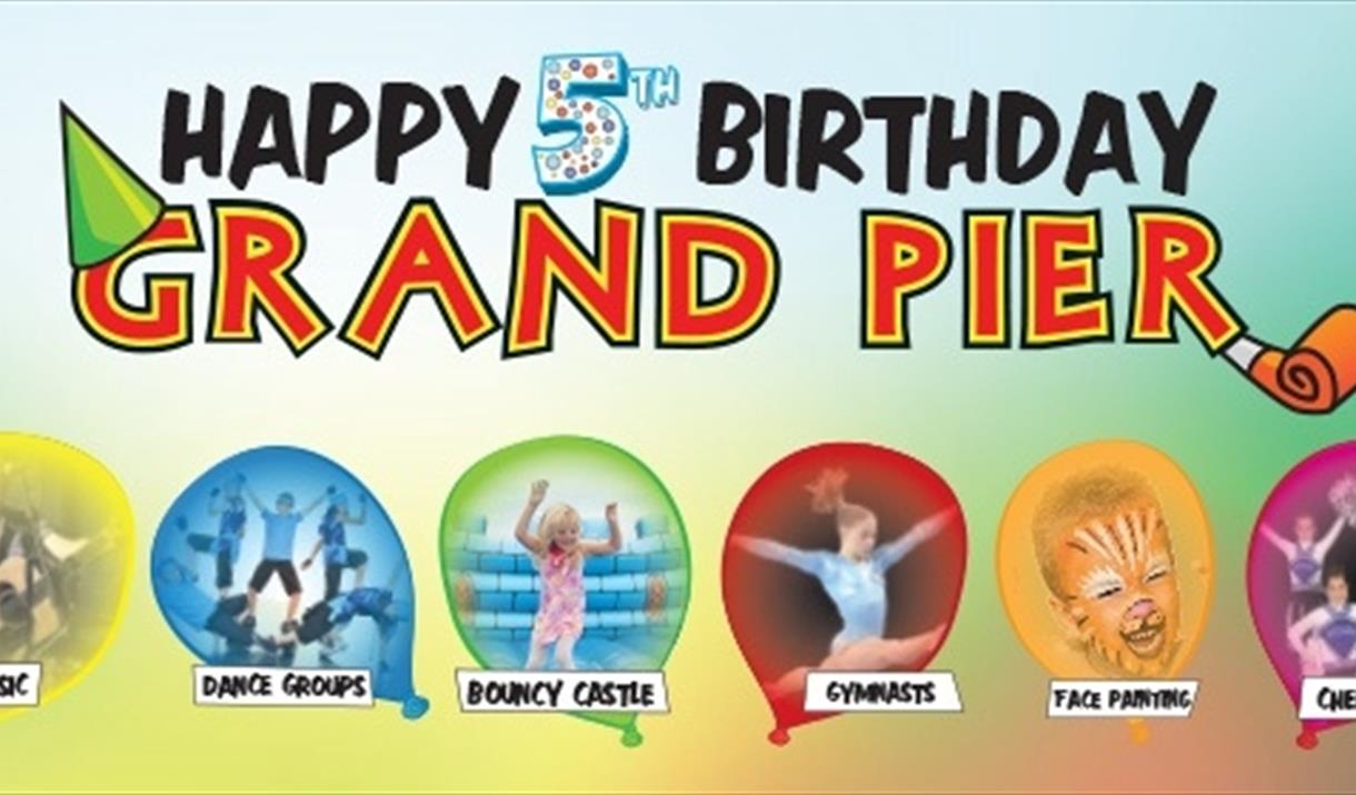 Grand Pier's 5th Birthday Family Fun Day