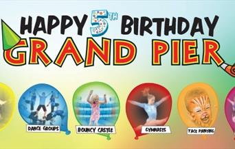 Grand Pier's 5th Birthday Family Fun Day