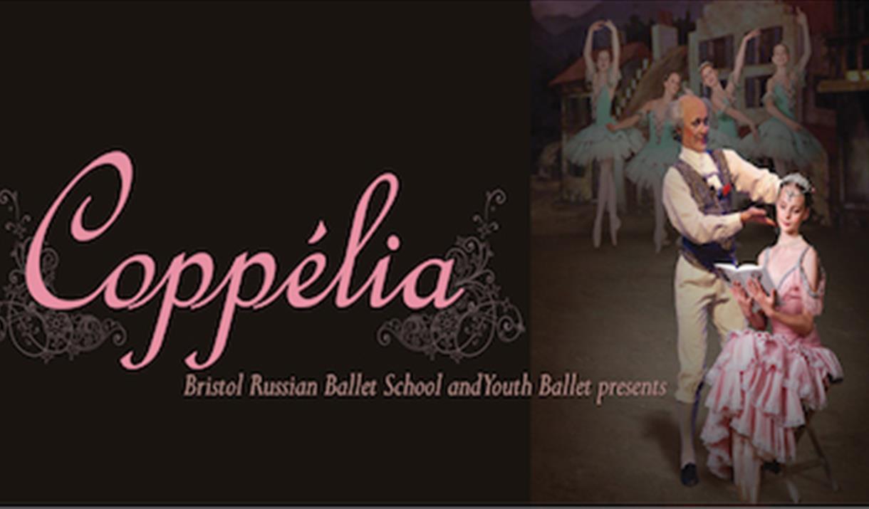 Bristol Russian Ballet School present Coppélia