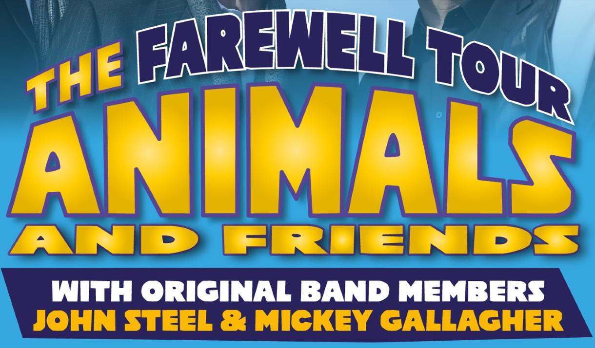 Animals and Friends Farewell Tour
