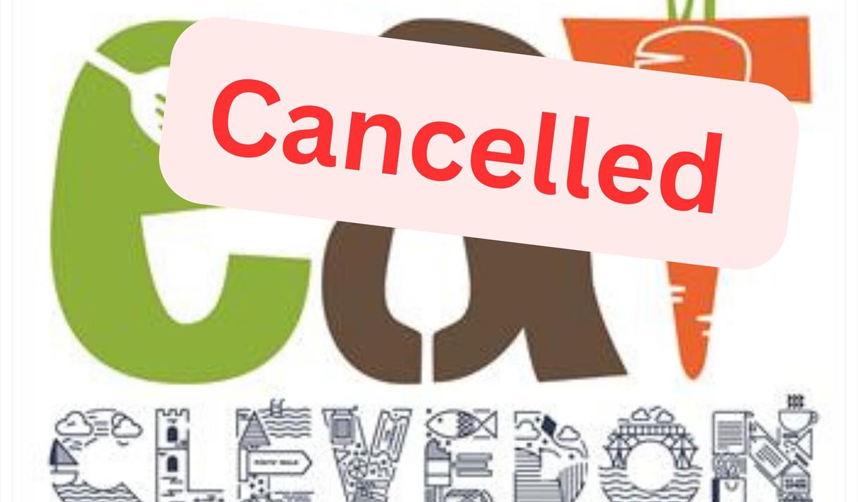 eat: Clevedon food festival poster with Cancelled stamped across it eat: Clevedon food festival poster with Cancelled stamped across it