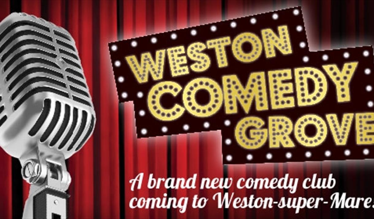 Weston Comedy Grove