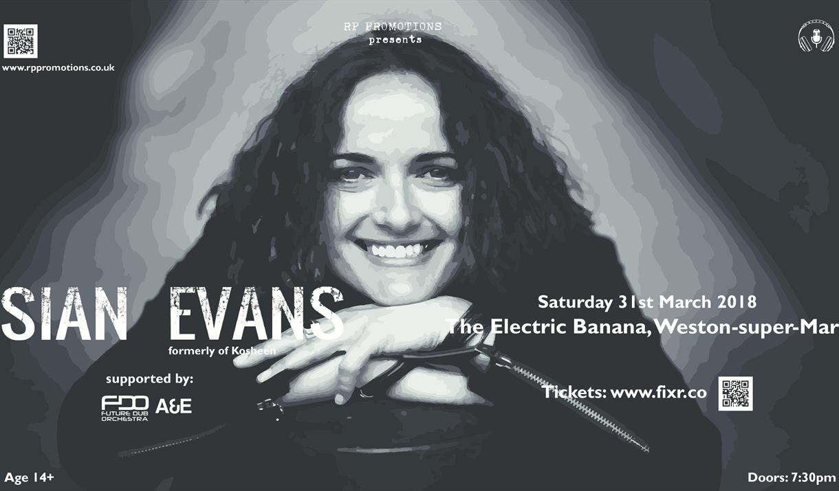 Sian Evans (formerly of Kosheen) supported by Future Dub Orchestra & A+E